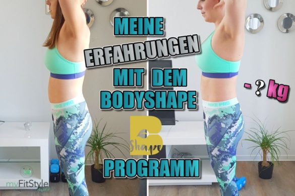 Erfahrungen Mit Shape Abnehmen myfitstyle.de - Abnehmen, Fitness & gesunde Ernährung